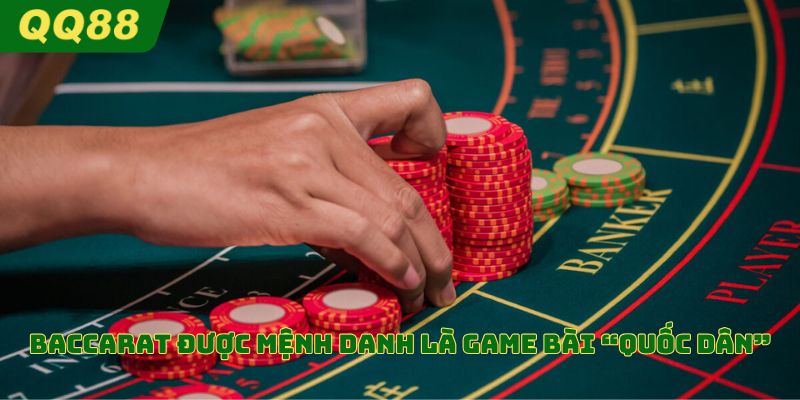Baccarat được nhiều khách hàng chọn lựa